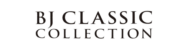 B.J.Classic collection BJクラシック